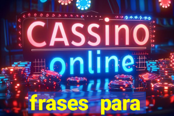 frases para provocar rivais